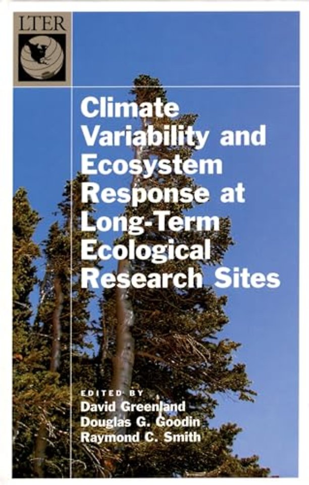 Climate Variability and Ecosystem Response in Long-Term Ecological Research Sites