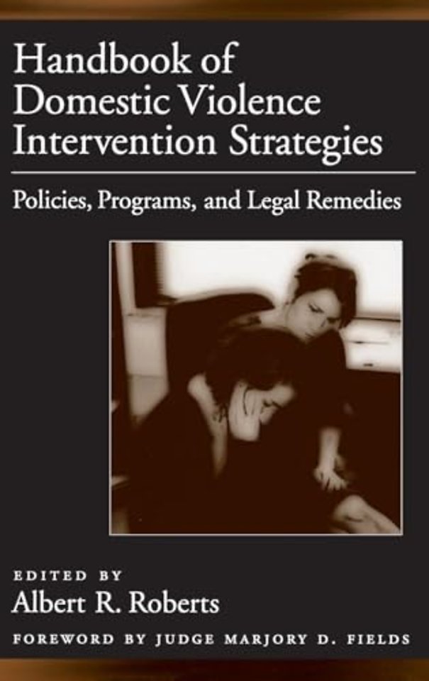 Handbook of Domestic Violence Intervention Strategies