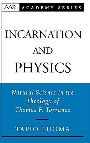 Incarnation and Physics