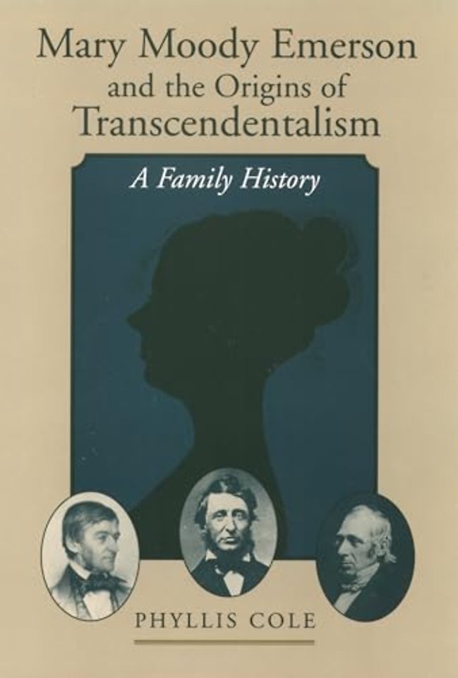 Mary Moody Emerson and the Origins of Transcendentalism