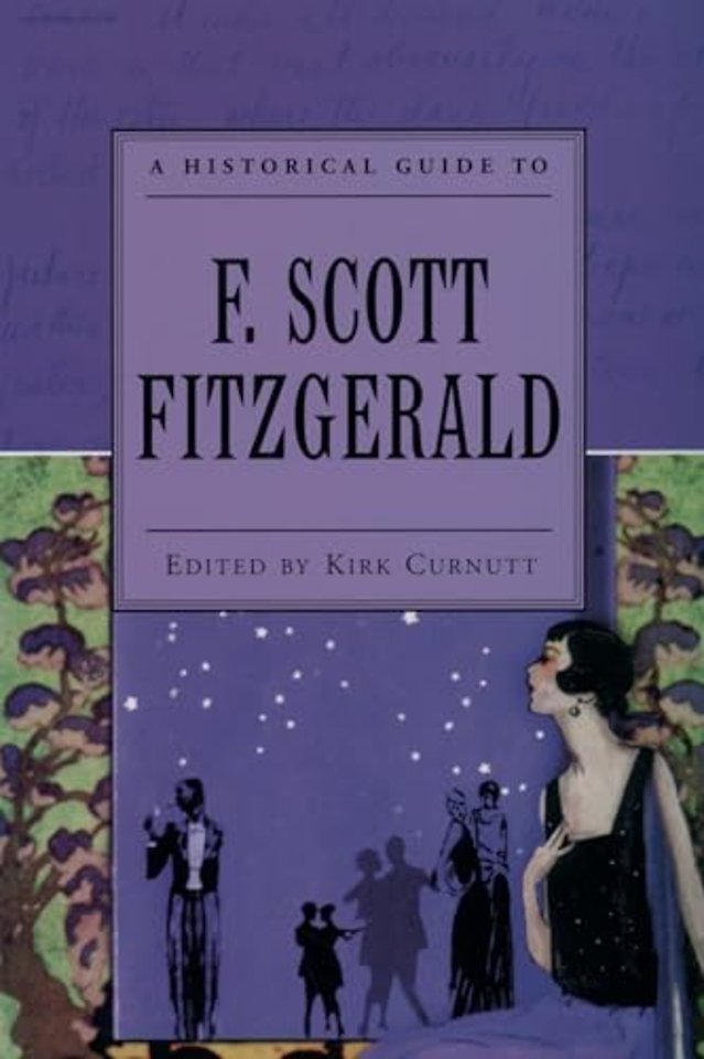 A Historical Guide to F. Scott Fitzgerald