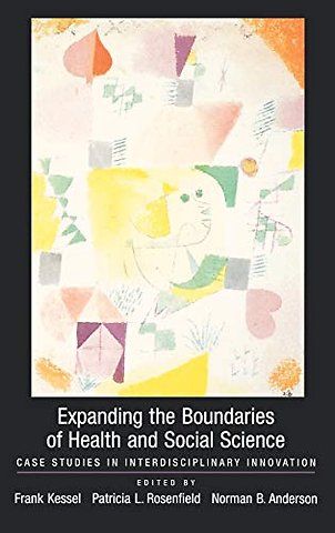 Expanding the Boundaries of Health and Social Science