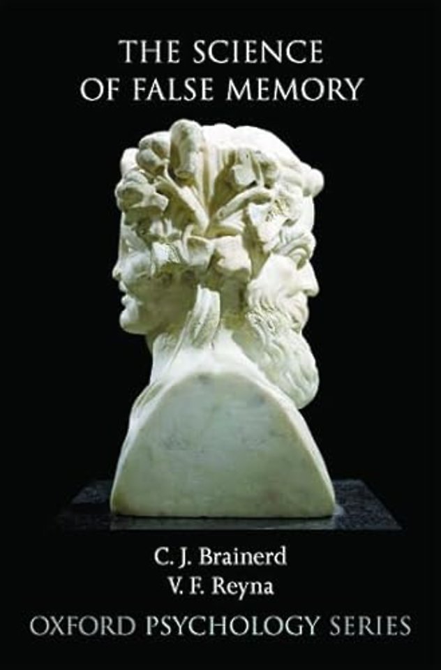 The Science of False Memory