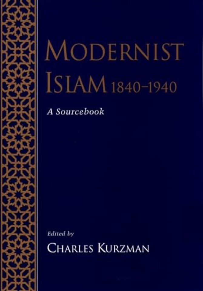 Modernist Islam, 1840-1940