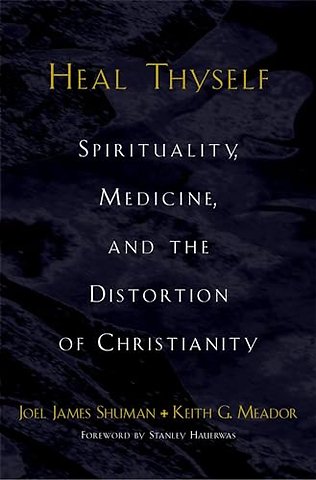 Heal Thyself