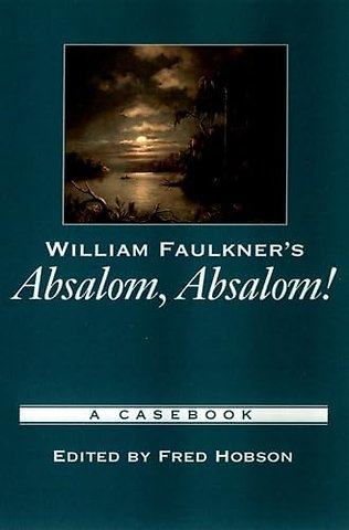 William Faulkner's Absalom, Absalom!