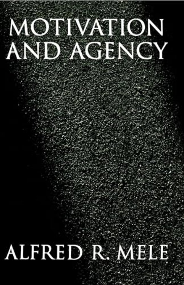Motivation and Agency