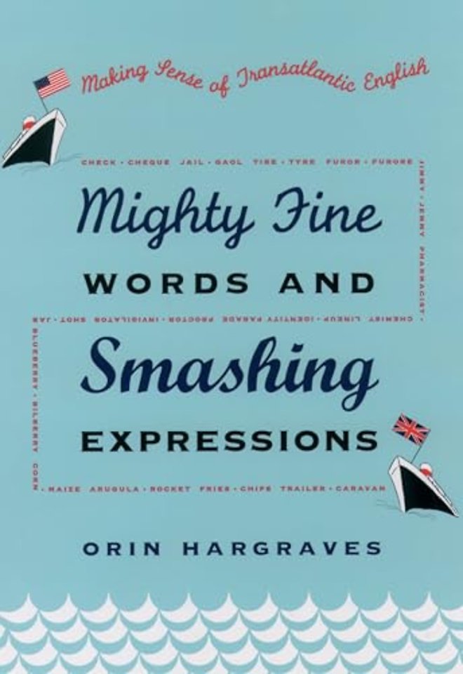Mighty Fine Words and Smashing Expressions