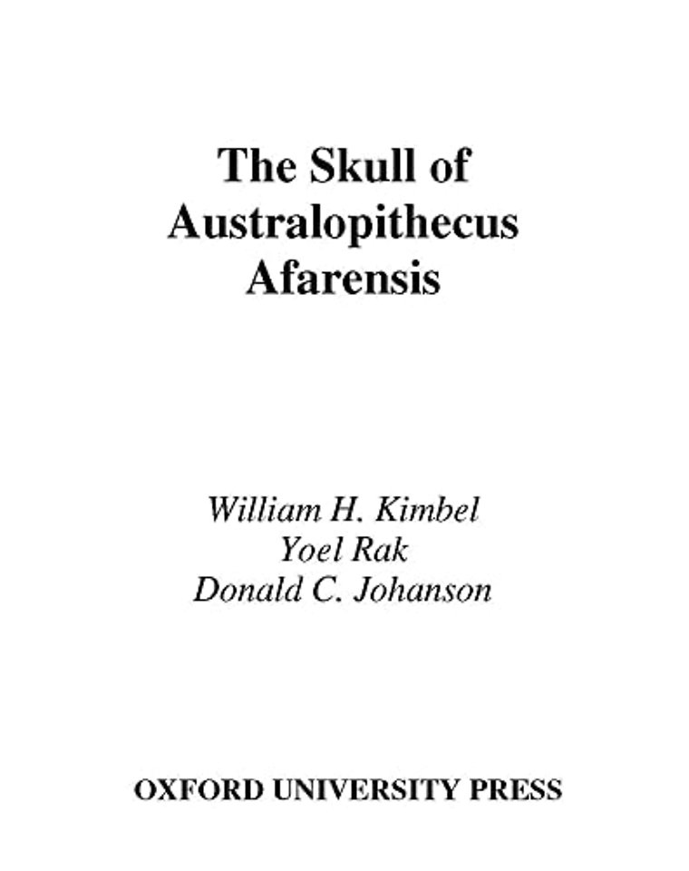 The Skull of Australopithecus afarensis