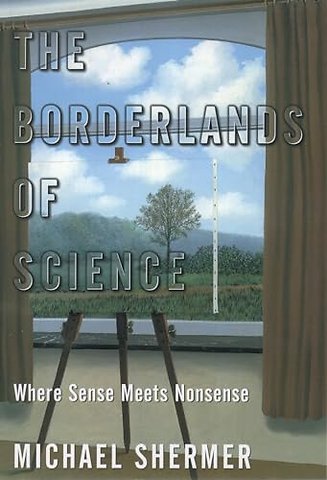 The Borderlands of Science