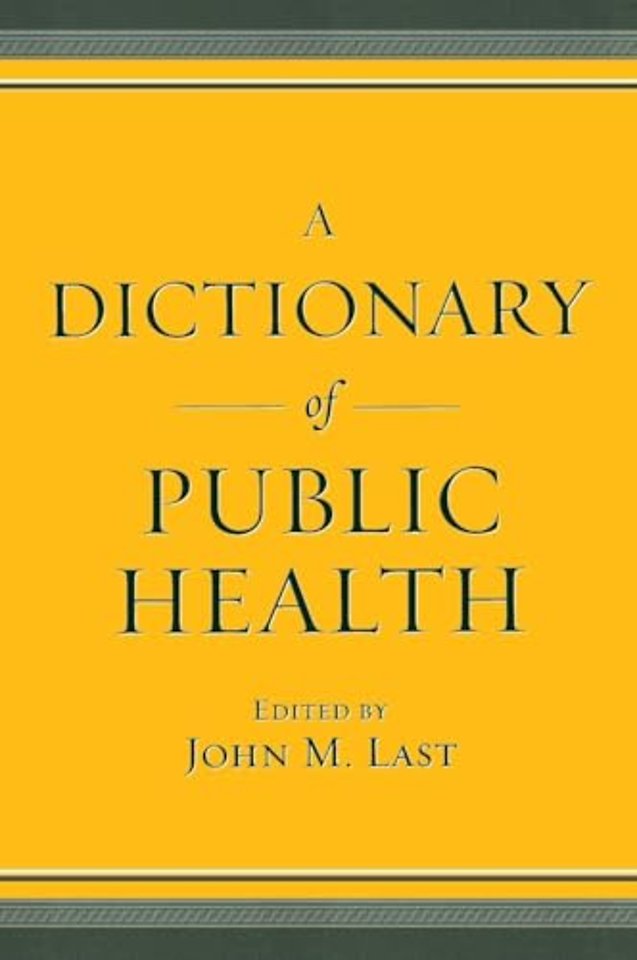 A Dictionary of Public Health