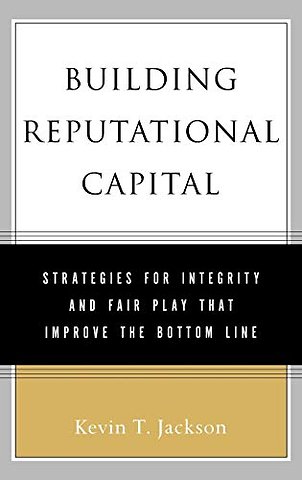 Building Reputational Capital