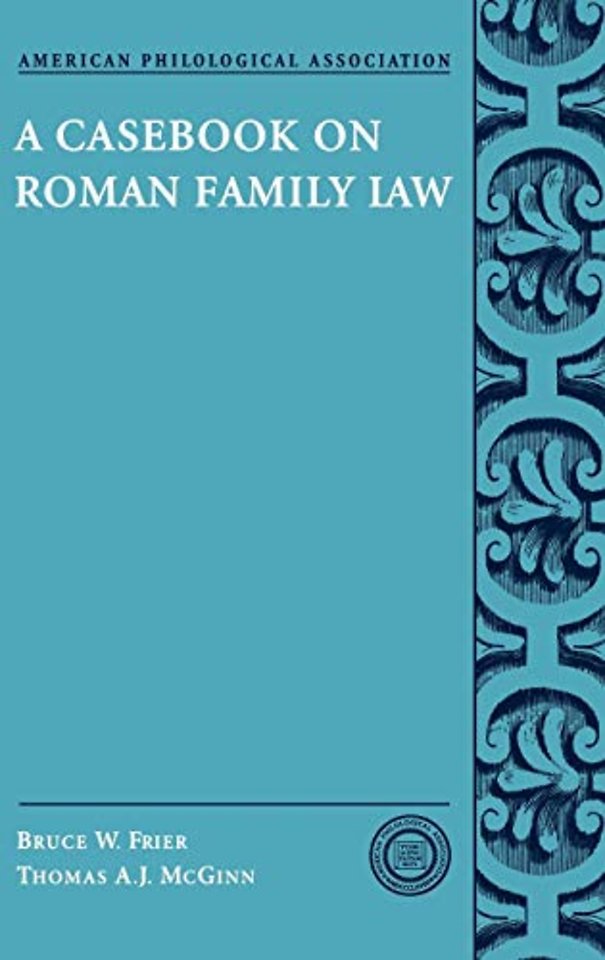 A Casebook on Roman Family Law
