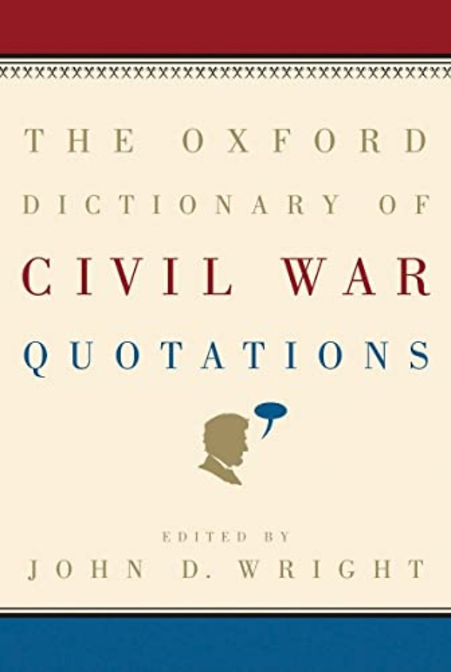 The Oxford Dictionary of Civil War Quotations