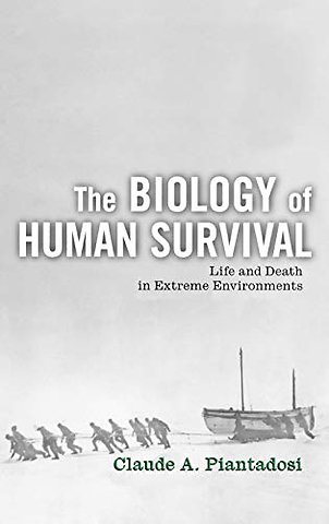 The Biology of Human Survival