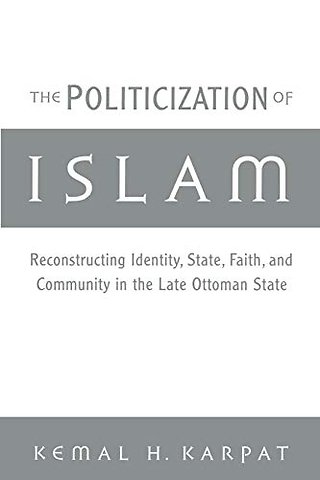 The Politicization of Islam