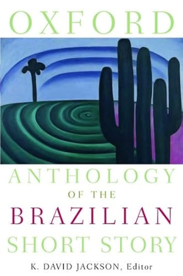 Oxford Anthology of the Brazilian Short Story