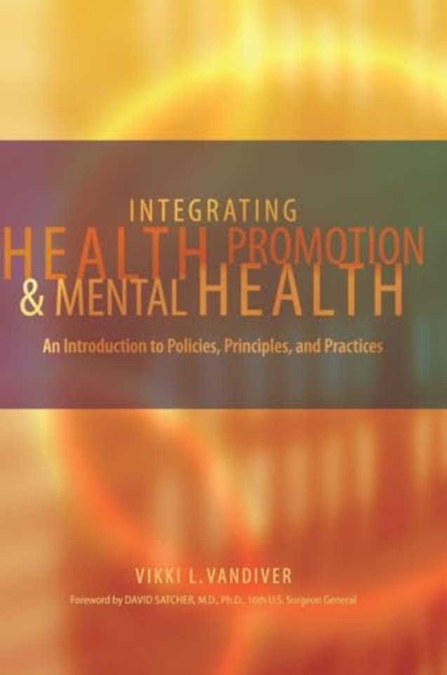 Integrating Health Promotion and Mental Health