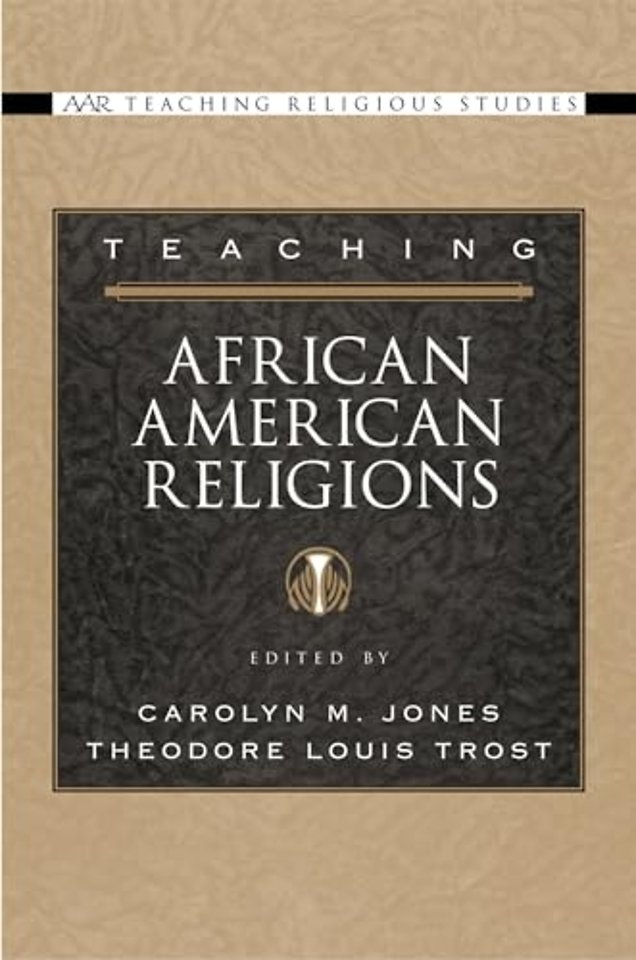 Teaching African American Religions