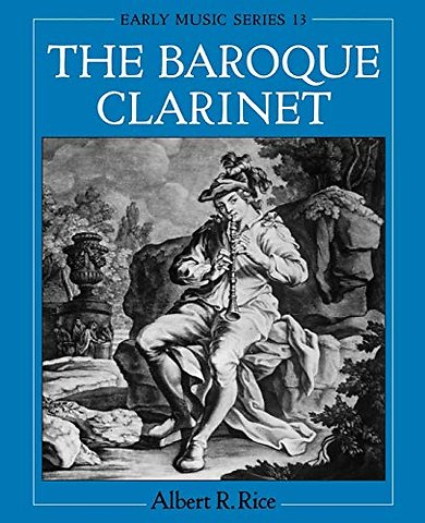 The Baroque Clarinet