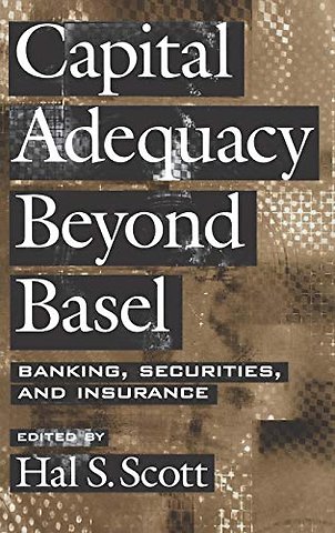 Capital Adequacy beyond Basel