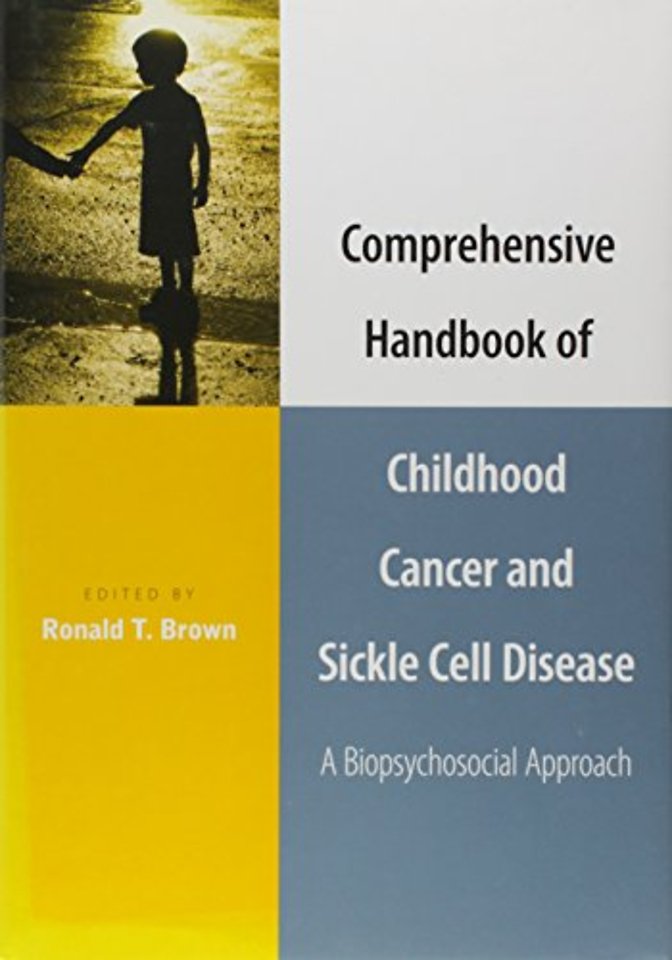 Comprehensive Handbook of Childhood Cancer and Sickle Cell Disease