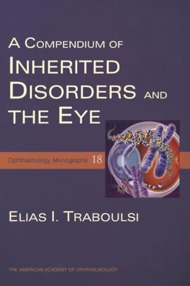 A Compendium of Inherited Disorders and the Eye