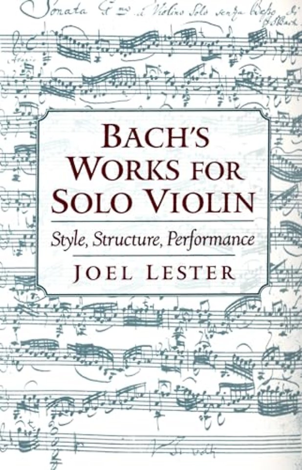 Bach's Works for Solo Violin