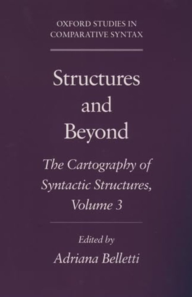 Structures and Beyond: Volume 3: The Cartography of Syntactic Structures