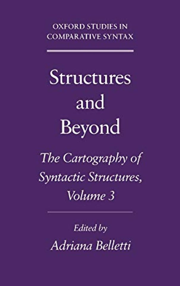 Structures and Beyond: Volume 3: The Cartography of Syntactic Structures
