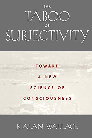 The Taboo of Subjectivity