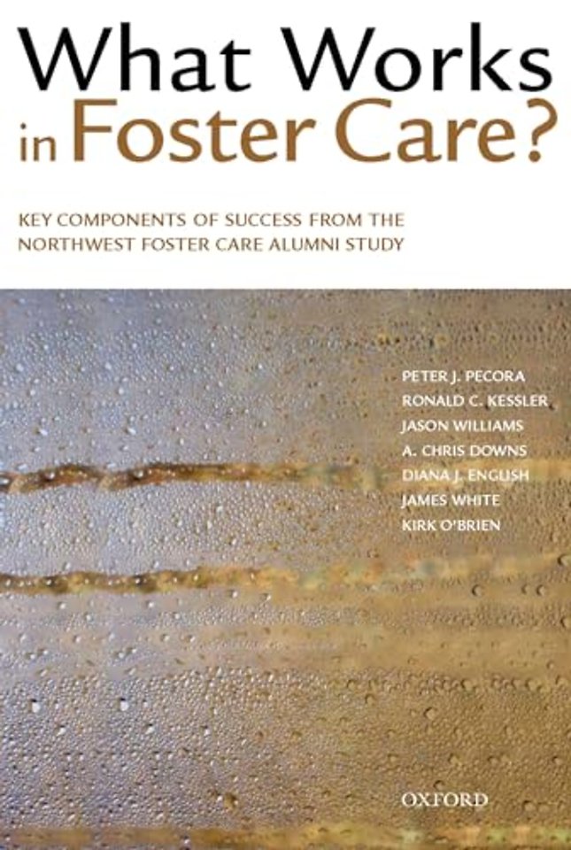 What Works in Foster Care?
