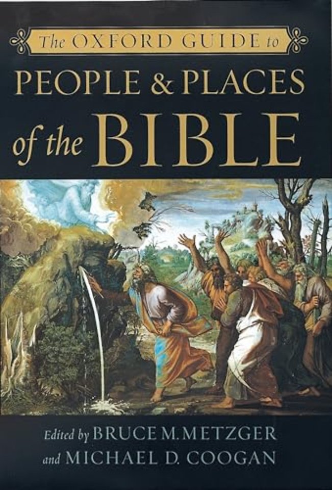The Oxford Guide to People and Places of the Bible