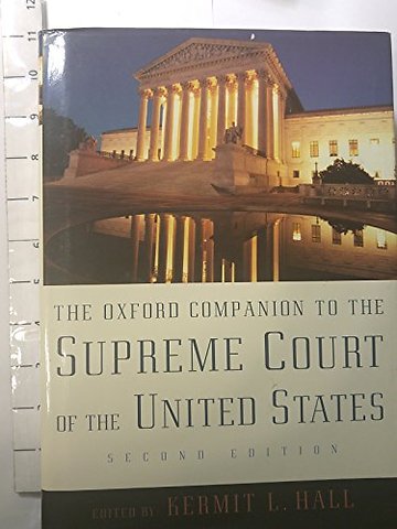 The Oxford Companion to the Supreme Court of the United States