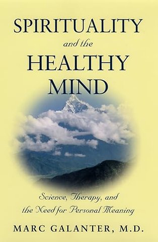 Spirituality and the Healthy Mind
