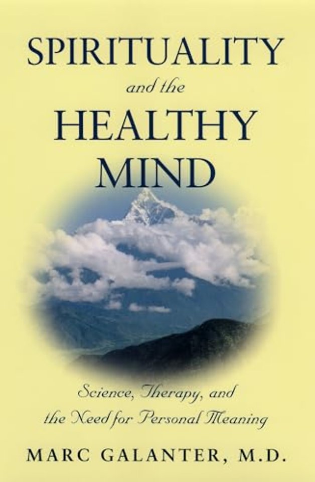 Spirituality and the Healthy Mind