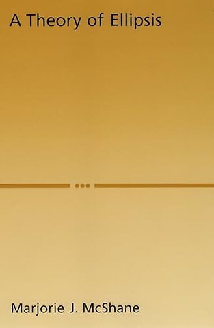 A Theory of Ellipsis