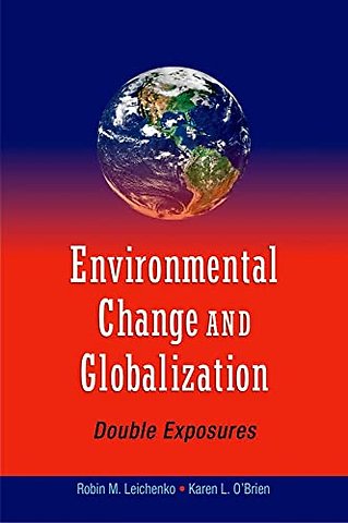 Environmental Change and Globalization