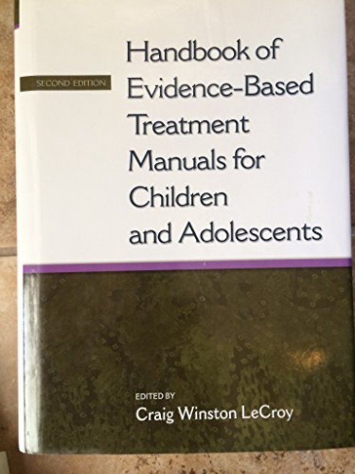 Handbook of Evidence-based Treatment Manuals for Children and Adolescents