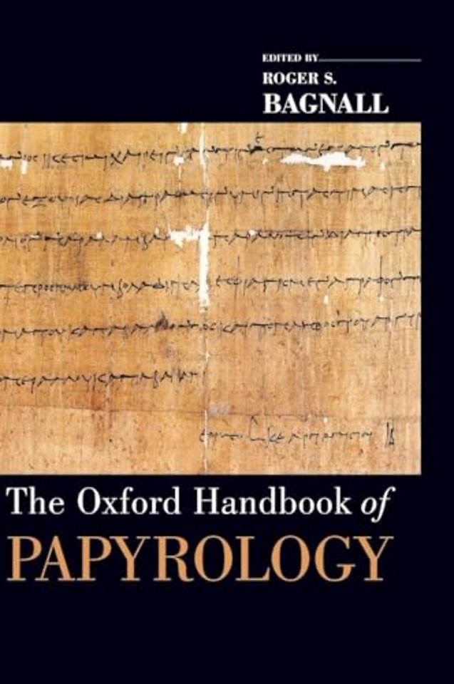 The Oxford Handbook of Papyrology