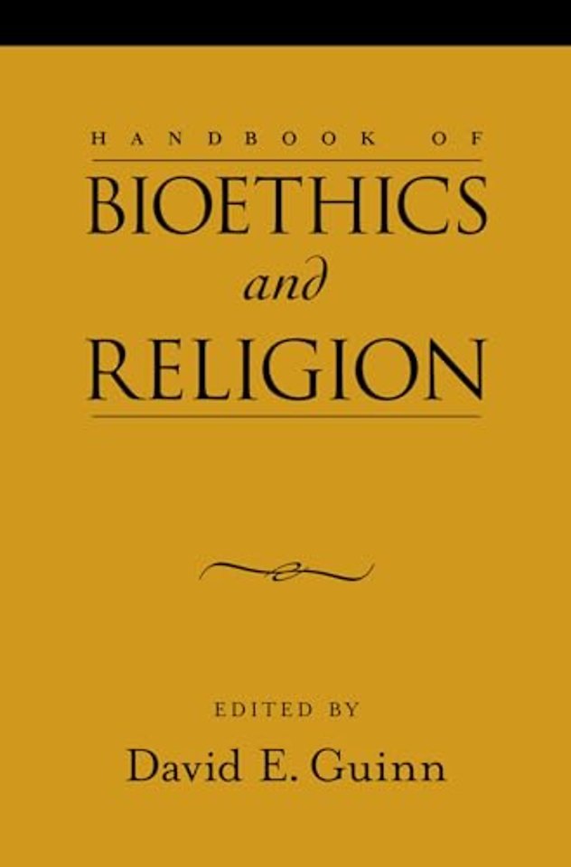 Handbook of Bioethics and Religion
