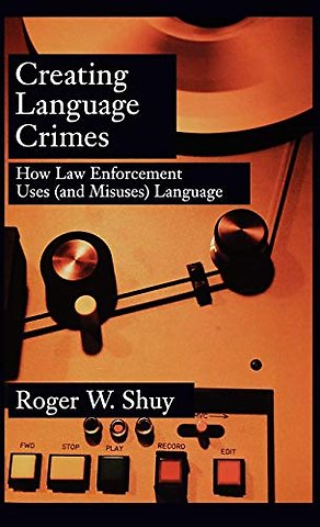 Creating Language Crimes