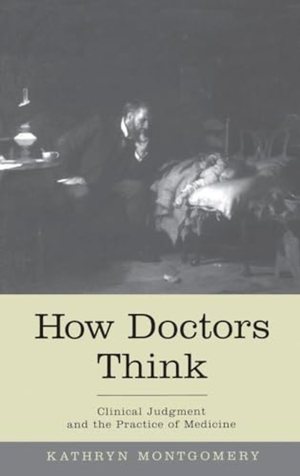 How Doctors Think