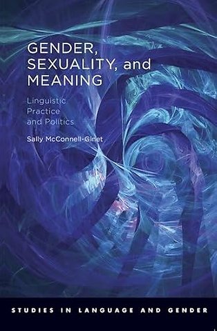 Gender, Sexuality, and Meaning
