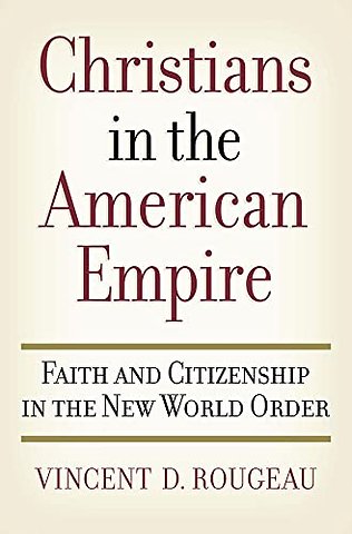 Christians in the American Empire