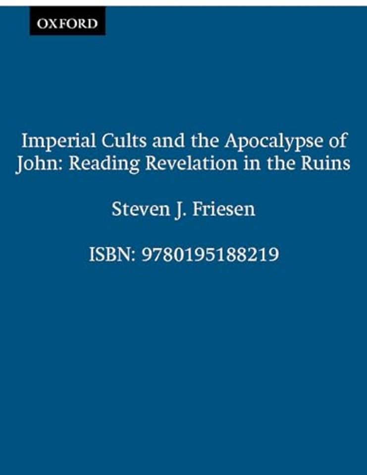 Imperial Cults and the Apocalypse of John