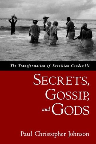 Secrets, Gossip, and Gods