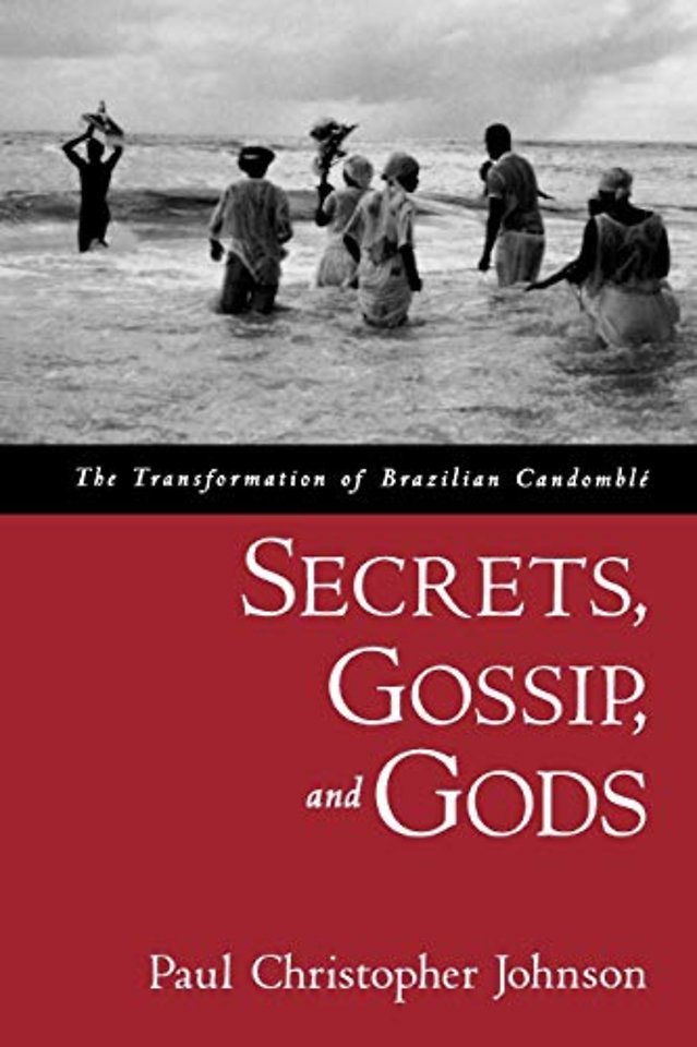 Secrets, Gossip, and Gods