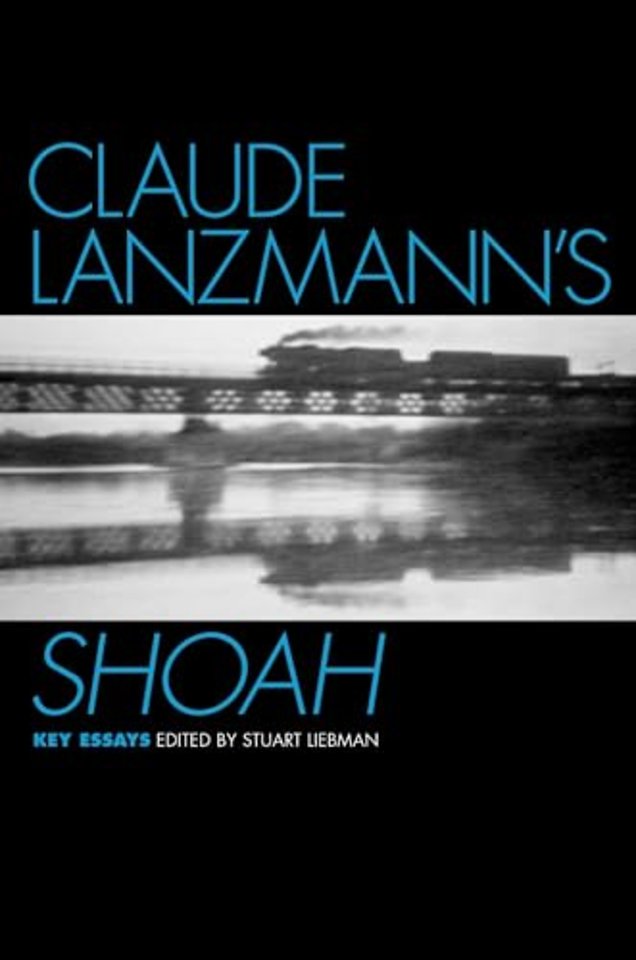 Claude Lanzmann's Shoah