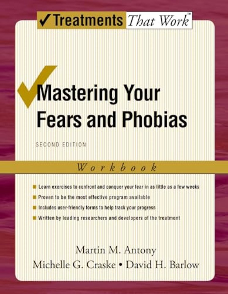 Mastering Your Fears and Phobias